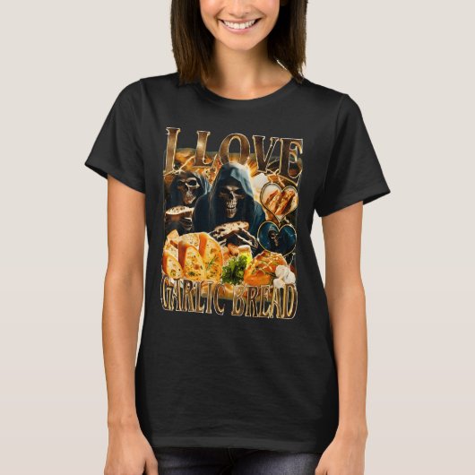 Garlic Bread Food Lover Funny Skeleton Meme Humor  Tシャツ (正面)