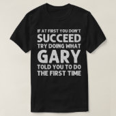 GARYギフト名パーソナライズされた誕生日おもしろいChristm Tシャツ (デザイン正面)