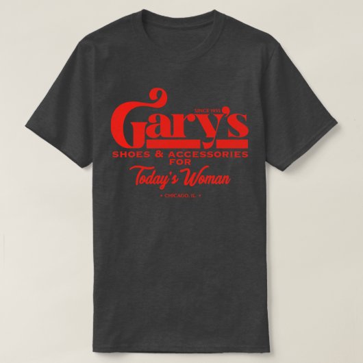 Garysシューズとアクセサリーfor Todays Woman Tシャツ (デザイン正面)