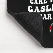 Gaslight Me All You Want I Dont Even Care  マウスパッド (コーナー)