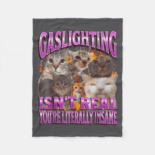 Gaslighting Isn't Real Funny Cat Meme Bootleg Grap フリースブランケット (正面)