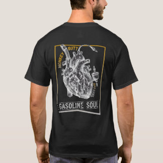 Gasoline Soul Shirt Tシャツ