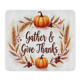 Gather & Give Thanks Thanksgiving Cutting Board カッティングボード