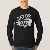 Gator Dad Fathers Day Men Alligator Daddy Papa Cro Tシャツ (正面)