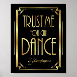 Gatsby Art Deco TRUST ME YOU CAN DANCE Sign Print ポスター