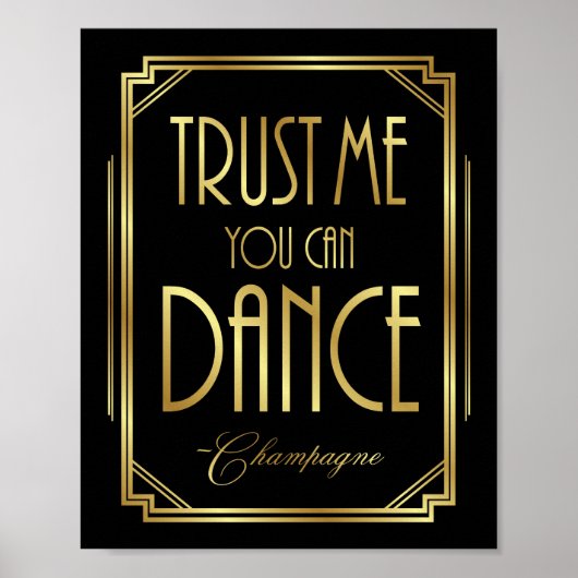 Gatsby Art Deco TRUST ME YOU CAN DANCE Sign Print ポスター (正面)