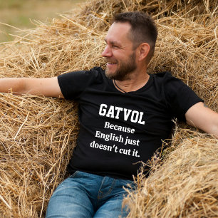Gatvol Tee – 英語では表現できないとき トライブレンドＴシャツ