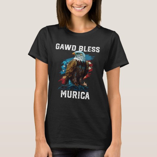 Gawd Bless Murica American Bald Eagle  America  1 Tシャツ (正面)