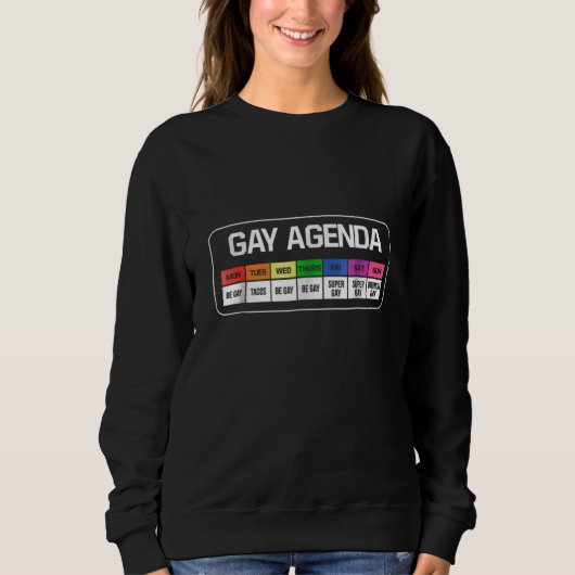 Gay Agenda  Rainbow Week LGBT Tacos Brunch Tee スウェットシャツ (正面)