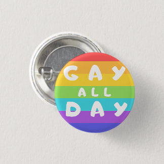 'Gay All Day' Rainbow LGBT+ Pride Round Badge 缶バッジ