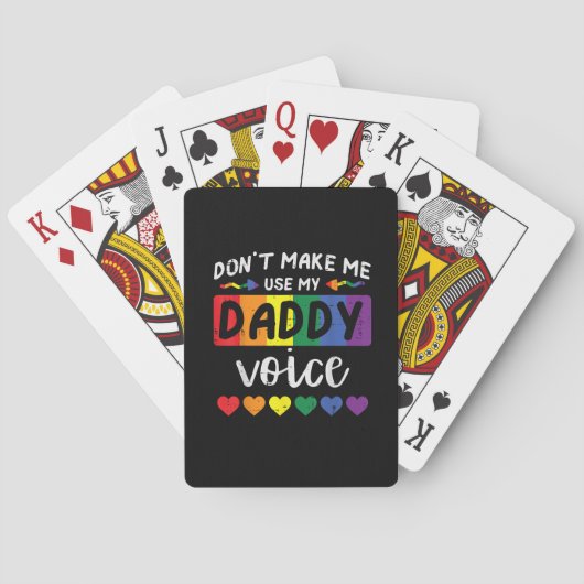 Gay Dont Make Me Use Daddy Voice トランプ (裏面)