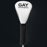Gay non derogatory Funny Pride Month Gift ゴルフヘッドカバー<br><div class="desc">funny, rainbow, flag, gay, birthday, lgbt, month, day</div>
