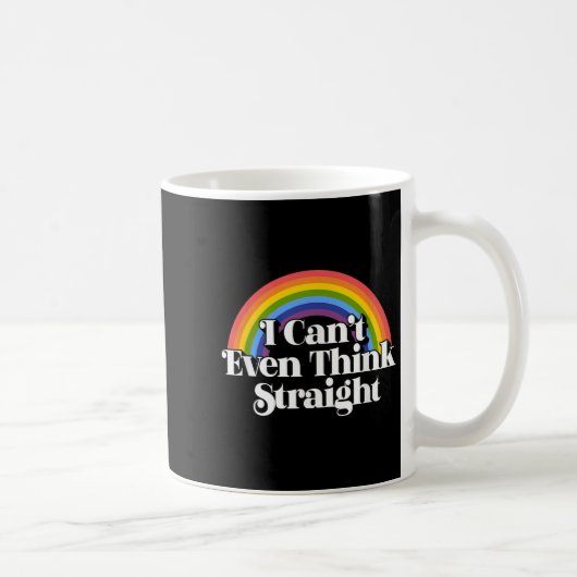 Gay Pride - I Can't Even Think Straight コーヒーマグカップ (右)