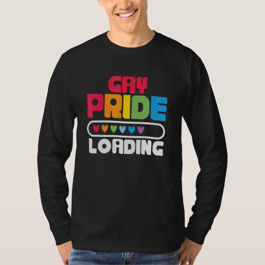 Gay Pride Loading  LGBTQ Pride Month Equality Tシャツ (正面)