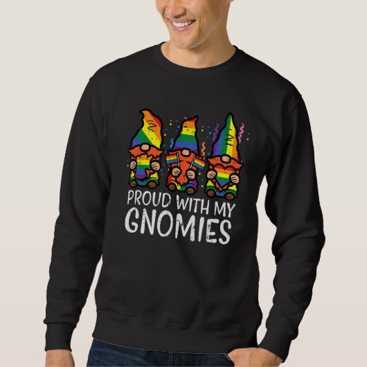 Gay Pride Proud With Gnomies Rainbow Lgbt Gnome Me スウェットシャツ (正面)