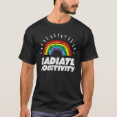 Gay Pride Rainbow Radiate Positivity Lgbtq Men Wom Tシャツ (正面)