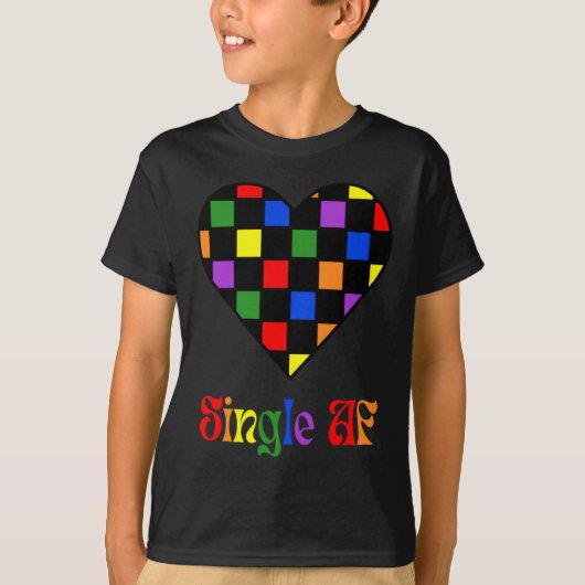 Gay Pride Rainbow Single Af Valentines Day Sarcas  Tシャツ (正面)