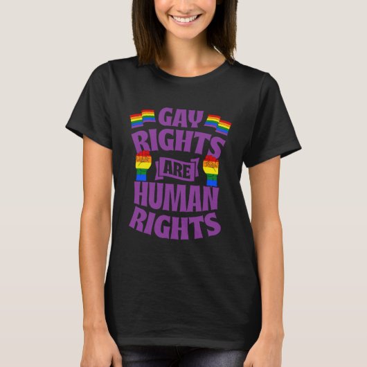 Gay Rights Are Human Rights Cute LGBTQ Gay Rights  Tシャツ (正面)