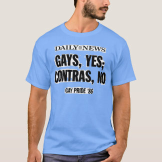 Gays yes contras no tシャツ