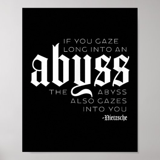 Gaze Into The Abyss Nietzsche Quote - Clic Fit  ポスター (正面)