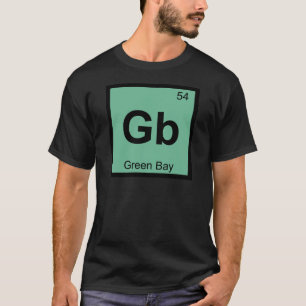 Gb - グリーンベイ ウィスコンシン州 化学周期表 tシャツ