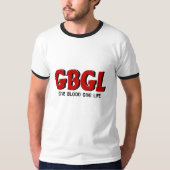 GBGLは血を与えます生命ワイシャツを与えます Tシャツ (正面)