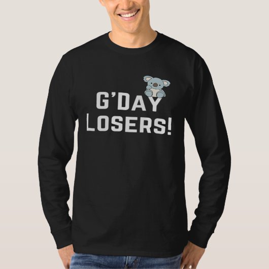 Gday Mate Losers男性女性オージー・コアラ Tシャツ (正面)