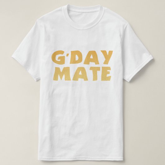 G'Day Mate Tシャツ (デザイン正面)