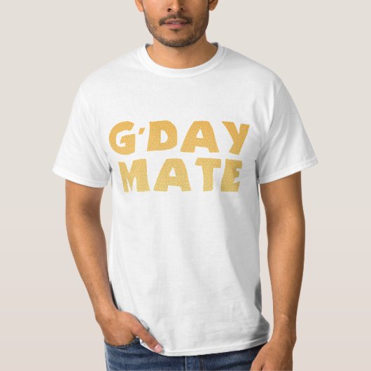 G'Day Mate Tシャツ (正面)