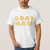 G'Day Mate T-Shirt Tシャツ (正面)