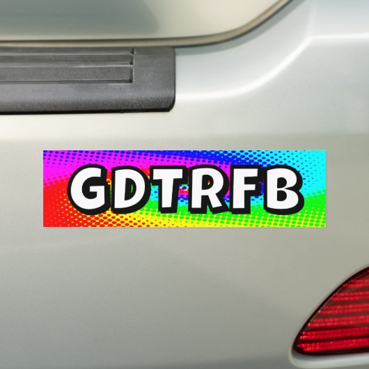 GDTRFB - 文字を変えてもいいよ バンパーステッカー (車上)