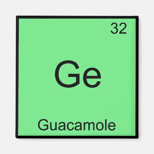 Ge - Guacamole Chemistry Elementおもしろいシンボルティー マグネット (正面)
