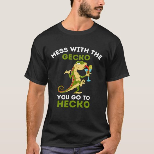 Gecko GeckoとのGecko混乱あなたはHecko Geckoに行く Tシャツ (正面)
