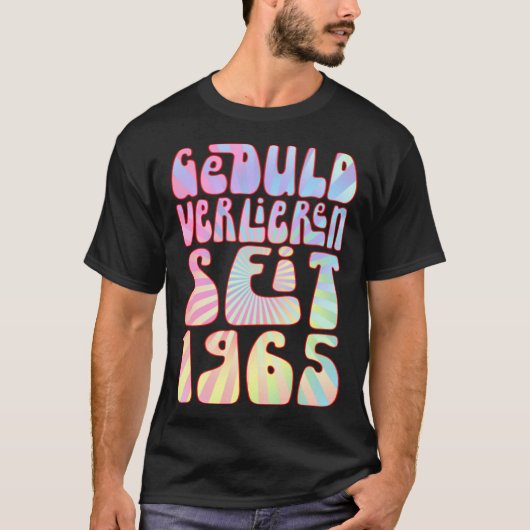 Geduld Verlieren Seit 1965 58 Jahre Alter Geburtst Tシャツ (正面)