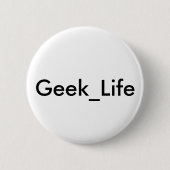 Geek_Lifeボタン 缶バッジ (正面)