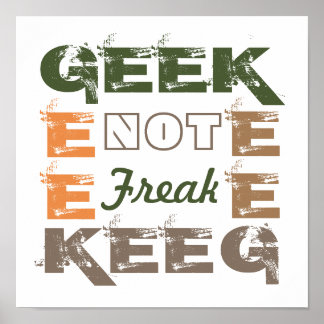 Geek not Freak ポスター