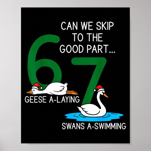 Geese A Laying Swans A Swimming 67 Six Geese Seven ポスター (正面)