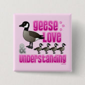 Geese、Love、Understanding 缶バッジ (正面)