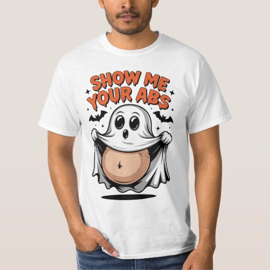 Geist entblößt Bauch  Show me your ABS - Halloween Tシャツ (正面)