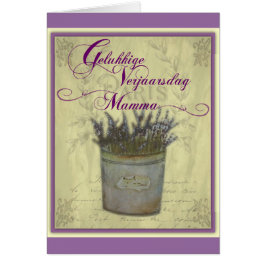 Gelukkige Verjaarsdagのママ