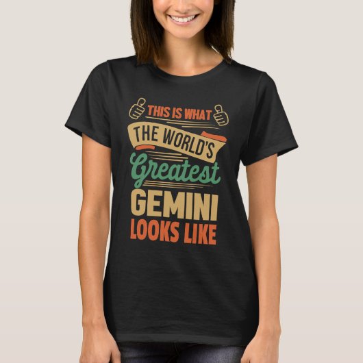 Gemini Greatest Gemini In The World Tシャツ (正面)