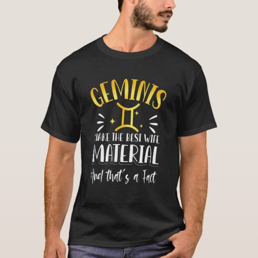 Gemini Zodiac Sign Quote Tシャツ (正面)