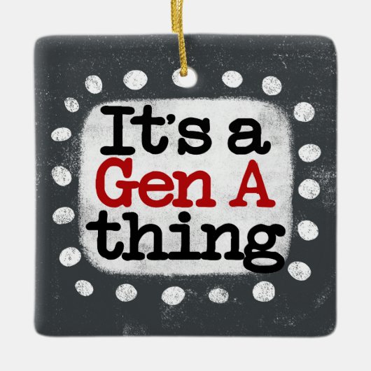 Gen A Thingオーナメント セラミックオーナメント (正面)