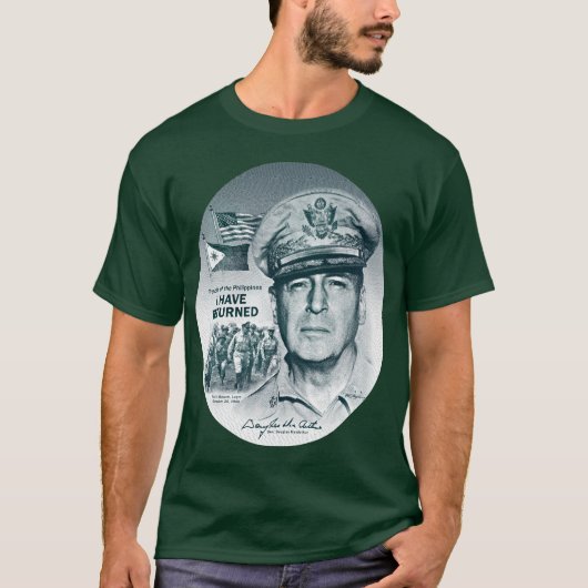 Gen. MacArthur Iは戻りました(青緑色のプリント) Tシャツ (正面)