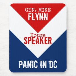Gen Mike Flynn Speaker of the House Panic in DC マウスパッド