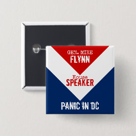Gen Mike Flynn Speaker of the House Panic in DC 缶バッジ