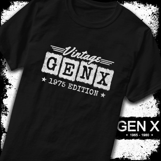 Gen X世代Gen Xer 1975生まれ Gen X誕生日 Tシャツ