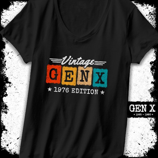 Gen X世代Gen Xer 1976生まれ Gen X誕生日 Tシャツ