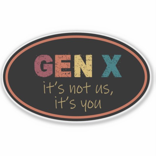 Gen X – 私たちじゃない、あなたのしるし シール (正面)