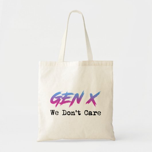 Gen X - 私たちは気にしない トートバッグ (正面)
